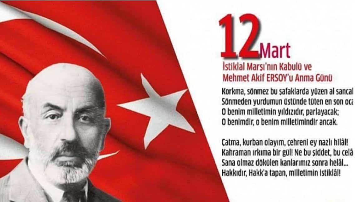 İstiklal Marşı'nın Kabulü ve Mehmet Akif Ersoy'u Anma Günü dolayısıyla program düzenlendi
